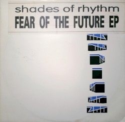 Fear Of The Future EP