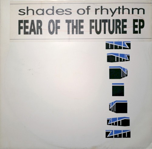 Fear Of The Future EP