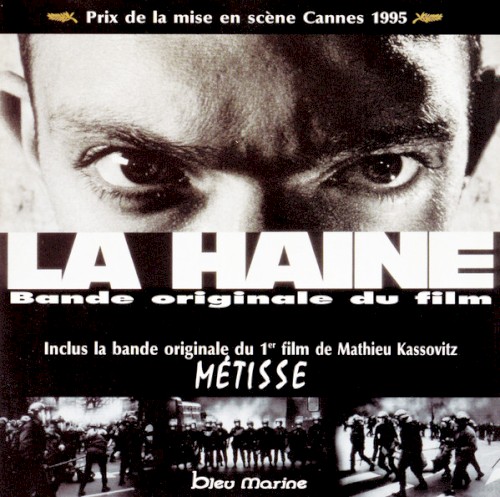 La Haine / Métisse
