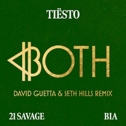BOTH (David Guetta & Seth Hills remix)