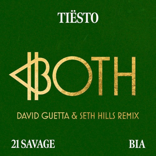 BOTH (David Guetta & Seth Hills remix)