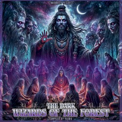 The Dark Wizards of the Forest