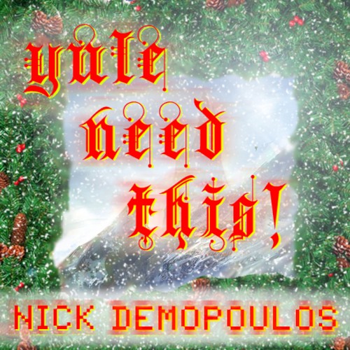 Yule Need This