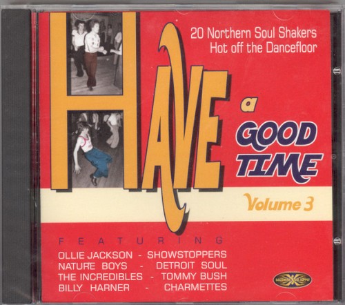 Have A Good Time Volume 3