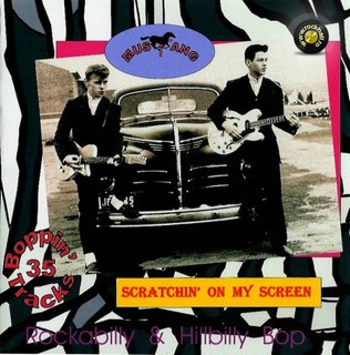 Rockabilly & Hillbilly Bop, Volume 01: Scratchin’ on My Screen