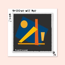 groove wit me