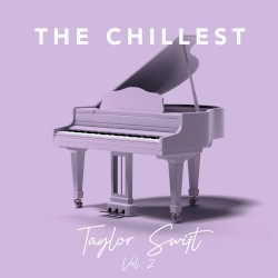 The Chillest Taylor Swift, Vol. 2