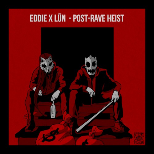 Post‐Rave Heist