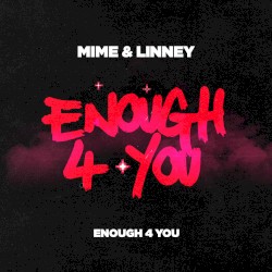 ENOUGH 4 YOU