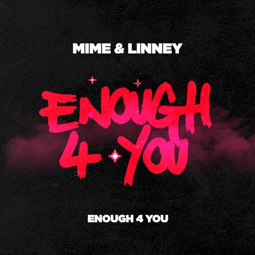 ENOUGH 4 YOU