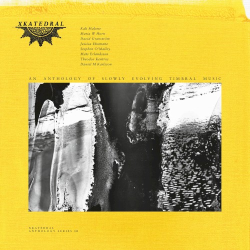 Xkatedral Anthology Series III