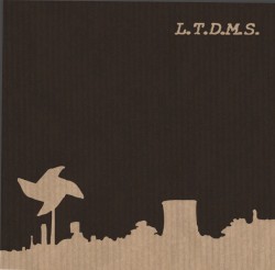 L.T.D.M.S.