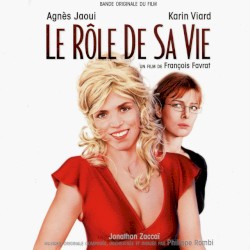 Le rôle de sa vie (Bande originale du film de François Favrat)