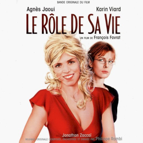 Le rôle de sa vie (Bande originale du film de François Favrat)