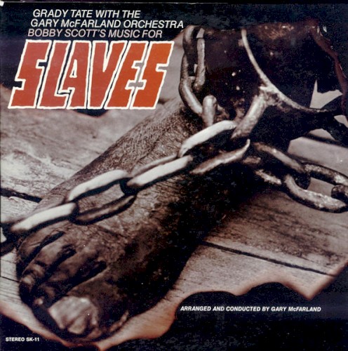 Slaves