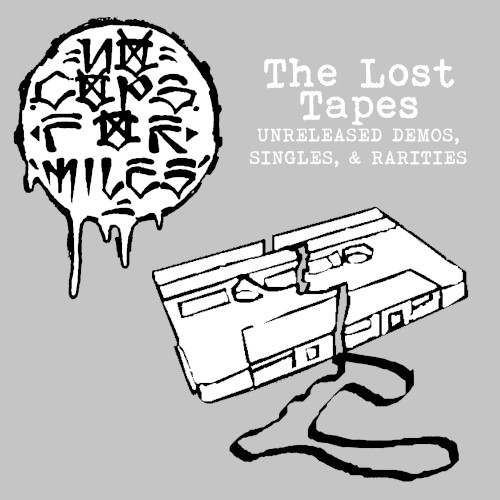 The Lost Tapes: Unreleased Demos, Singles, & Rarities