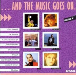 … And the Music Goes On. (Volume 2)