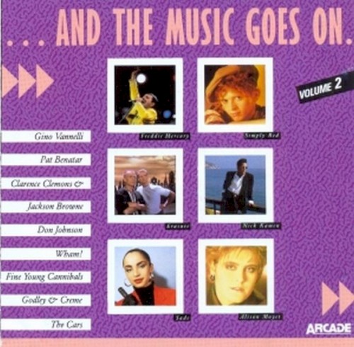 … And the Music Goes On. (Volume 2)