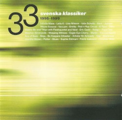 33 svenska klassiker 1995-1999