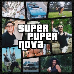 SUPER PUPER NOVA