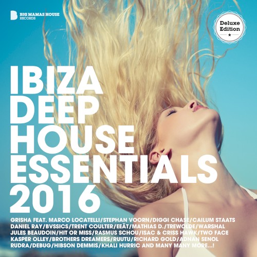 Ibiza Deep House Essentials 2016