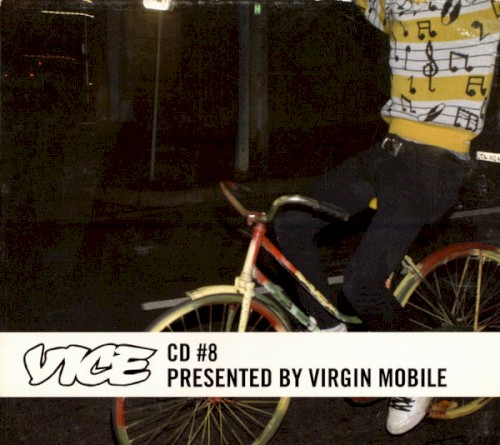Vice CD #8 Presented By Virgin Mobile