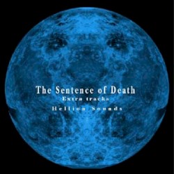 The Sentence of Death -Extra tracks-