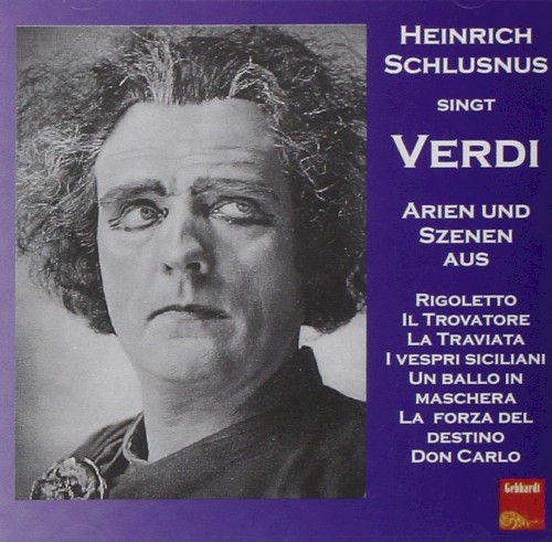 Heinrich Schlusnus singt Verdi