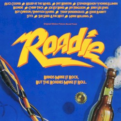Roadie (Original Motion Picture Sound Track)