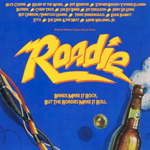 Roadie (Original Motion Picture Sound Track)