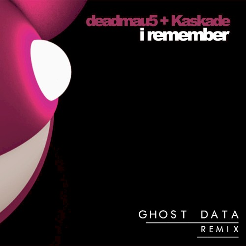 I Remember (GHOST DATA remix)