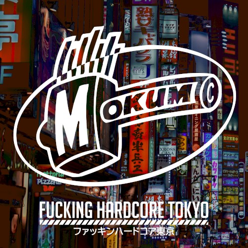 Fucking Hardcore Tokyo