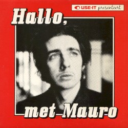 Hallo, Met Mauro