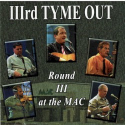 Round III at the MAC