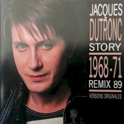Jacques Dutronc Story 1968–71 (Volume 3)
