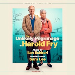 The Unlikely Pilgrimage of Harold Fry: Original Motion Picture Soundtrack