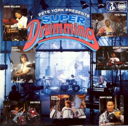 Pete York Presents Super Drumming