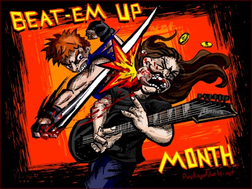 Dwelling of Duels 2014-02: Beat ‘Em Up Month