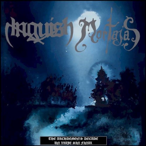 The Archdemon's Decade / Un Viaje Sin Final
