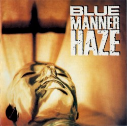 Blue Manner Haze