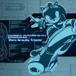 『ソニックライダーズ シューティングスターストーリー』 オリジナルサウンドトラック “Zero Gravity Tracks”