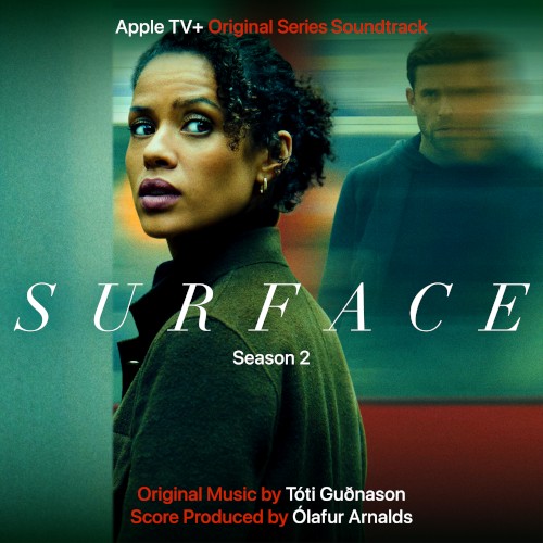 Surface: Season 2 (Apple TV+ Original Series Soundtrack)