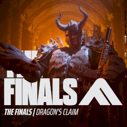 Dragon's Claim (from THE FINALS)