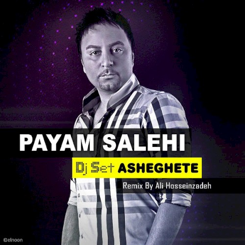 Asheghete (Ali Hosseinzadeh Remix)