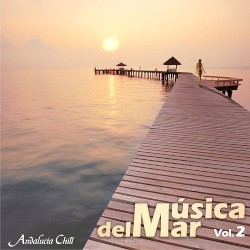 Andalucía Chill: Musica del Mar, Volume 2