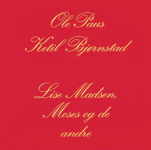 Lise Madsen, Moses og de andre