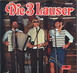 Die 3 Lauser