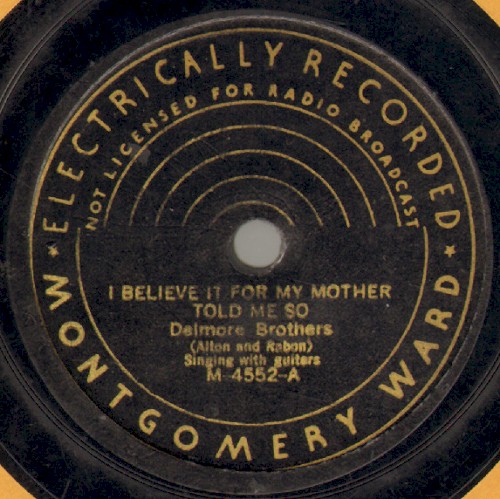 I Believe It for My Mother Told Me So / I Long to See My Mother