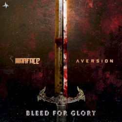 Bleed for Glory