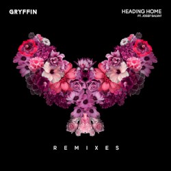 Heading Home (Remixes)
